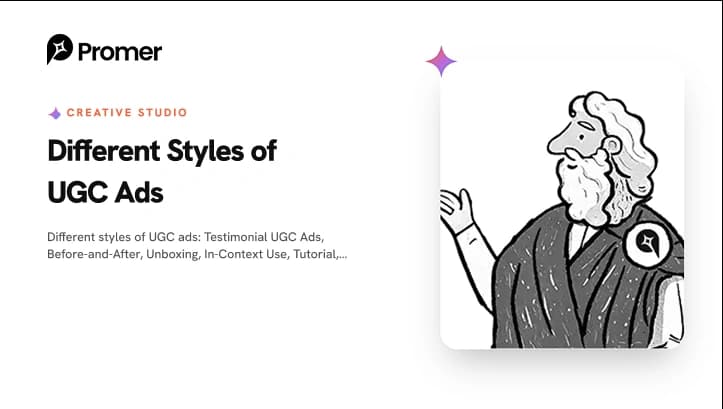 7 Different Styles of UGC Ads - and When to Use Each On?