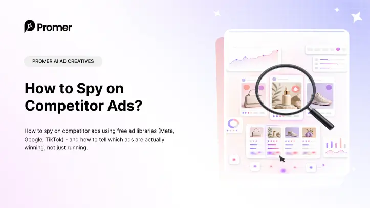 How to Spy on Competitor Ads and Spot the Winners?