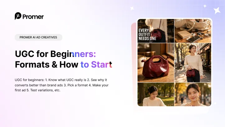 UGC for Beginners: Benefits, Formats & How to Start
