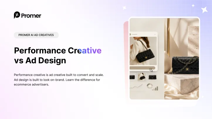 Performance Creative vs Ad Design: What's the Difference?